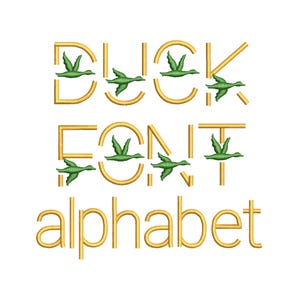Puede incluir: Una fuente de color dorado con la palabra "DUCK FONT alphabet" en una fuente estilizada. Cada letra está delineada en oro y tiene un pato verde volando a través de ella.