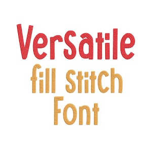 Versatile fill stitch Font Steve kids alphabet monogram Bold Font letters numbers machine embroidery designs many sizes 1.6 up to 5.2 inches