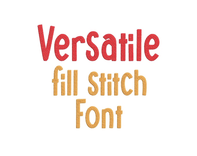 Versatile fill stitch Font Steve kids alphabet monogram Bold Font letters numbers machine embroidery designs many sizes 1.6 up to 5.2 inches