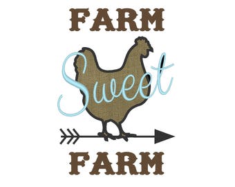Farm Sweet Farm, Home sweet Home, farmer saying - machine embroidery designs 4x4, 5x7, 6x10, 8x12 appplique - garden flag, home banner
