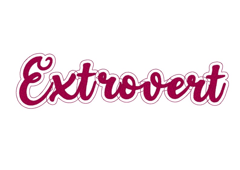 May include: A pink cursive word "Extrovert" with a white outline.