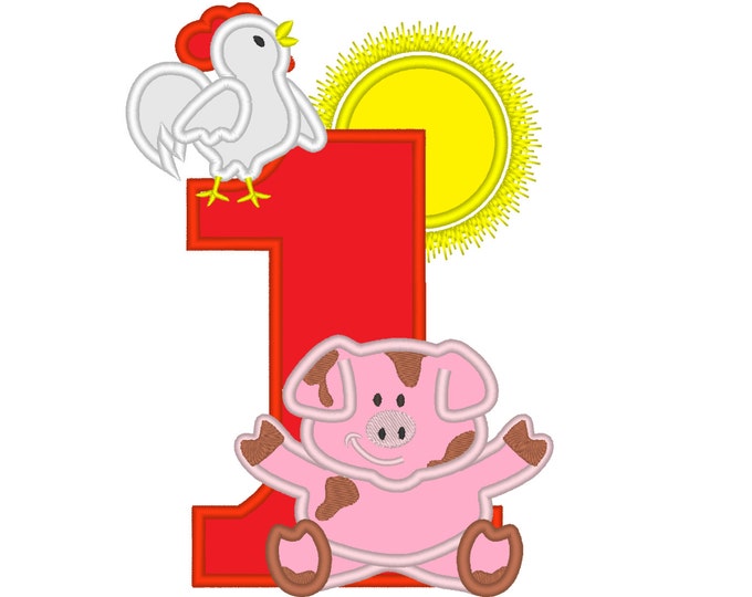 Farm birthday number one 1 with Pig and Rooster - cute farm theme machine embroidery applique design 5x7 INSTANT DOWNLOAD