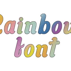Rainbow Iridescent 2 color gradient FONT monogram alphabet machine embroidery designs ombre script kids font BX included, NO special thread!