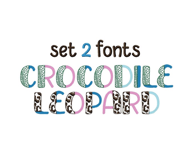 Split Font SET of 2 Crocodile and Leopard print fill stitch Duo font 2 colors alphabet monogram machine embroidery designs 1 up to 3 inches