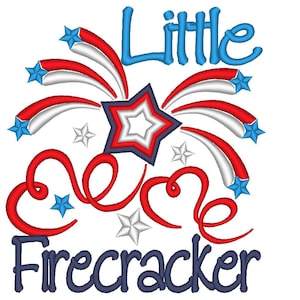 Little Firecracker saying 4th July patriotic Independence day machine embroidery designs for hoop 4x4, 5x7 kids baby boy girl embroidery