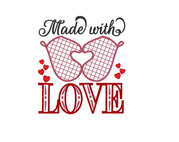 Made with love  - Kitchen cute quote - tea towel kitchen machine embroidery designs - 4x4, 5x7  INSTANT DOWNLOAD