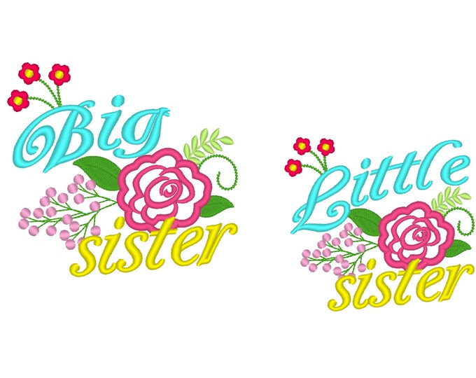 Little sister Big sister, sisters, shabby chic flowers, roses, saying - 2 pcs - machine embroidery applique designs - 4x4 5x7