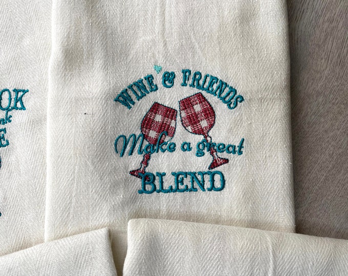 Wine & Friends make a great blend, kitchen towel machine embroidery designs primitive wine friends quote saying gingham tartan buffalo check