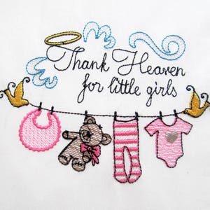 Thank Heaven for little girls light sketch stitch machine embroidery designs for hoop 4x4 5x7 6x10 baby newborn nursery mothernity design