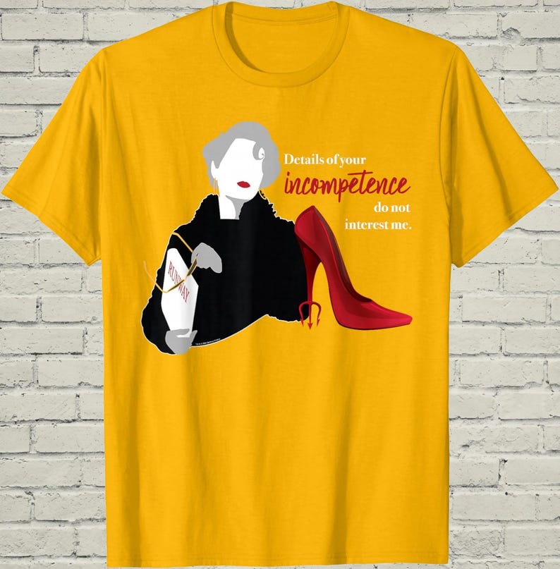 Devil Wears Prada Shirt, Snarky Miranda Priestly Tee, Birthday Gift For Boss, Sarcastic 2000s Film Top, Y2K Fashion Lover Apparel image 5