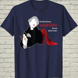 Devil Wears Prada Shirt, Snarky Miranda Priestly Tee, Birthday Gift For Boss, Sarcastic 2000s Film Top, Y2K Fashion Lover Apparel image 1