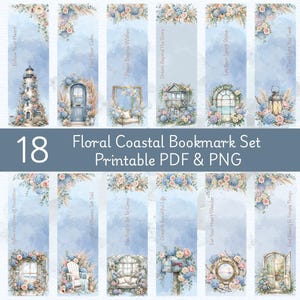 May include: A set of 18 printable bookmarks featuring coastal and floral watercolor illustrations in shades of blue, pink, and cream. Each bookmark displays unique imagery like lighthouses, lanterns, and windows with inspirational text.