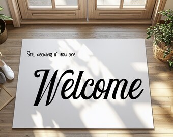 Funny "Still Deciding" Welcome Mat: Indoor-Outdoor Patio Decor