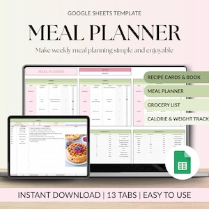 May include: A digital meal planner template displayed on a laptop and tablet. The screen shows a spreadsheet with sections for meal planning, grocery lists, and calorie tracking. Text includes "Meal Planner" and "Instant Download | 13 Tabs | Easy to Use."