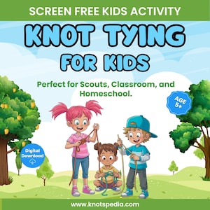 Knot Tying Guide for Kids: Illustrated eBook and Flashcards, Camping & Scouting Skills (PDF Download)