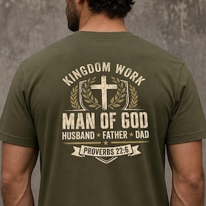 Man of God Father's Day Shirt, Christian Dad Tee Proverbs 22:6, Religious Gift for Dad