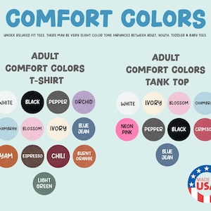 The image is a collage of various adult comfort colors and tank tops, along with a "Made in USA" logo. The colors include white, black, pepper, orchid, white, ivory, blossom, jean, neon pink, black, chambray, blue, jean, burnt orange, and light green.