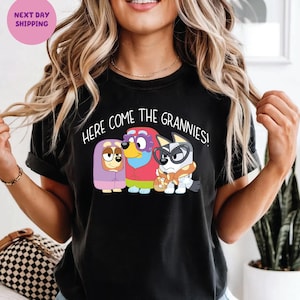 Comfort Colors Blue Dog Shirt Here Comes the Grannies T-Shirt Grandma Cartoon Tee Blue Dog Grannies Tee Blue Family Tee Dog Cartoon Shirt
