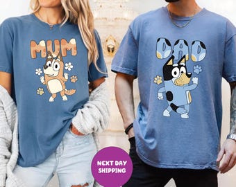 Comfort Colors Blue Dog Mom Dad Shirt Family Matching Shirt Birthday Party Shirt Blueey Tee Family Team Outfits Funny Tees Mom Shirt Dad Tee