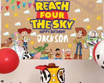 ToyStory Reach Four The Sky Banner Boy Theme Party Backdrop Printable Four Year Old Birthday Poster Son Event Display Wall Decoration Kid TS