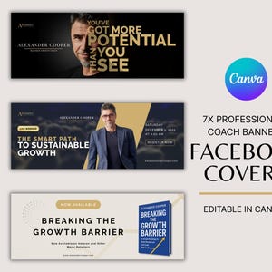 May include: A set of Facebook cover templates for coaches. The designs feature images of Alexander Cooper, with text including "You've Got More Potential Than You See" and "Breaking the Growth Barrier". The Canva logo is also visible.