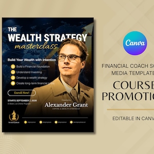 Może przedstawiać: Cyfrowy szablon ulotki dotyczący kursu finansowego pod tytułem The Wealth Strategy, przedstawiający osobę w beżowej marynarce i okularach, zawierający tekst z nazwiskiem Alexander Grant, tematy kursu oraz przycisk zapisu na ciemnym tle.