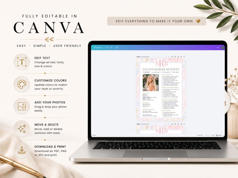 May include: A laptop displaying a resume template in Canva with the text FULLY EDITABLE IN CANVA, EDIT EVERYTHING TO MAKE IT YOUR OWN, and a list of features including EDIT TEXT, CUSTOMIZE COLORS, ADD YOUR PHOTOS, MOVE & DELETE, and DOWNLOAD & PRINT.