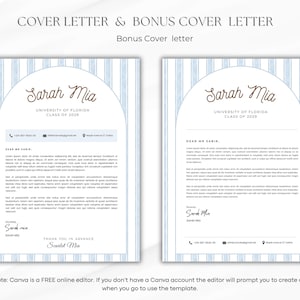 May include: Two cover letter templates with a light blue striped design. The text "COVER LETTER & BONUS COVER LETTER" is at the top. The cover letters include the name "Sarah Mia" and "UNIVERSITY OF FLORIDA CLASS OF 2029".