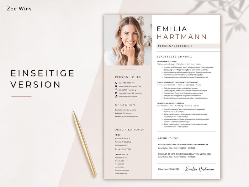 May include: A resume template with a photo of a smiling woman. The document features a clean layout with sections for personal details, skills, and experience. The text "EINSEITIGE VERSION" is displayed in large font. A gold pen rests near the resume.