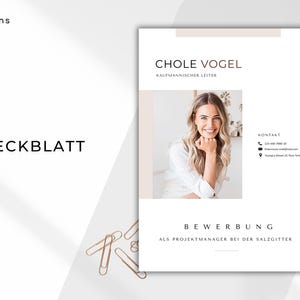 Peut inclure: Un mod&egrave;le de CV avec le nom "CHOLE VOGEL" et le titre "KAUFMANNISCHER LEITER" en haut. Le CV comprend une photo d'une femme et des coordonn&eacute;es. Le mot "DECKBLATT" est sur le c&ocirc;t&eacute; gauche de la page. Le texte "BEWERBUNG" est en bas.