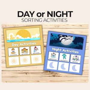 以下が含まれることがあります： 「DAY or NIGHT SORTING ACTIVITIES」の文字が入った2つの教育用アクティビティボード。1つのボードには、「Day Activities」として朝食、登校、外遊びのイラストが描かれています。もう1つのボードには、「Night Activities」としておやすみ前の読み聞かせ、パジャマを着る、夕食のイラストが描かれています。