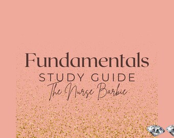 Nursing Fundamentals Study Guide Bundle | 70+ Pages | ATI & Kaplan - Etsy