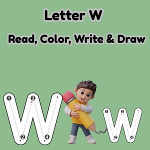 Puede incluir: Imagen educativa con la letra "W" e instrucciones para leer, colorear, escribir y dibujar. Un personaje de dibujos animados sostiene un gran lápiz amarillo, colocado cerca de la letra. La imagen tiene un fondo verde claro.