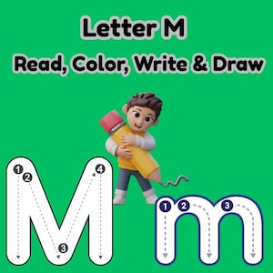 Puede incluir: Un fondo verde presenta el texto "Letter M" y "Read, Color, Write & Draw". Un personaje de dibujos animados sostiene un gran lápiz amarillo. Se muestran contornos de las letras "M" y "m" con guías direccionales numeradas para escribir.
