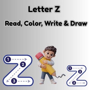 Puede incluir: Gráfico educativo con la letra "Z" y el texto "Read, Color, Write & Draw". Un niño de dibujos animados sostiene un gran lápiz amarillo. Dos letras "Z" delineadas muestran el orden de trazo numerado para escribir.