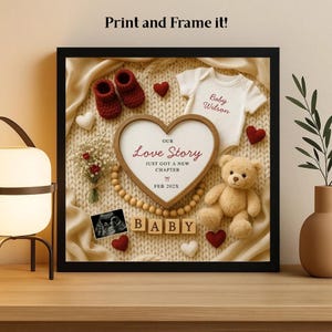 May include: A framed baby announcement with a heart-shaped frame that reads "Our Love Story." The frame includes baby booties, a onesie with the name "Baby Wilson," a teddy bear, and wooden blocks spelling "BABY."