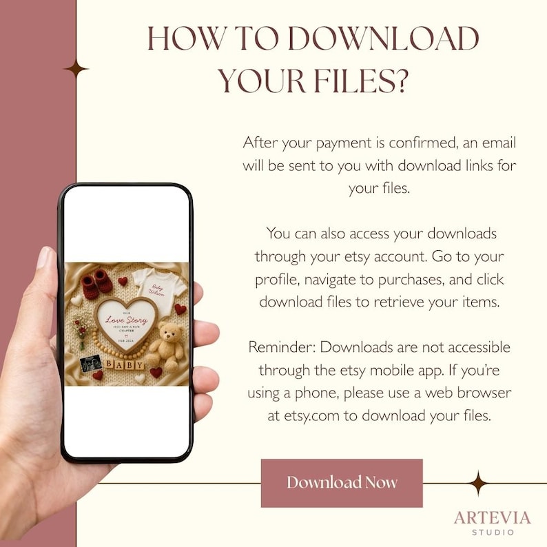 May include: A smartphone displays a baby-themed design with a heart-shaped frame, baby shoes, a teddy bear, and the text "Love Story" and "BABY." The image includes instructions on how to download files, with a "Download Now" button.