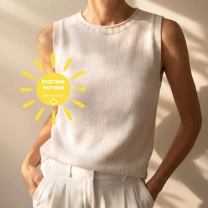 May include: A sleeveless white knit top with a ribbed crew neckline and armholes. A yellow sun-shaped graphic on the left side contains the text KNITTING PATTERN and Digital Download with a small cloud and arrow icon below the text.
