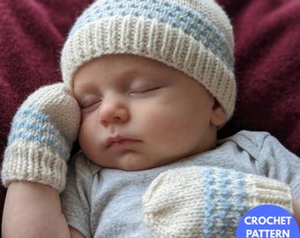 Newborn Crochet Hat and Mittens Pattern, Baby Shower Gift (PDF Pattern)