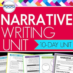 May include: A red background with the words "NARRATIVE WRITING UNIT" in large white letters. The text "10-DAY UNIT" is in white. The image includes worksheets with text such as "REVISING-Lead" and "First Draft". A logo for "BRAIN WAVES INSTRUCTION" is in the upper left.