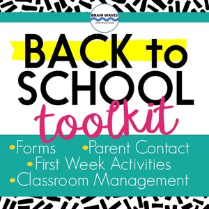 Może przedstawiać: Biała grafika z napisem "BACK to SCHOOL toolkit" dużymi czarnymi i różowymi literami. Poniżej tytułu znajdują się wypunktowania z listą "Forms", "Parent Contact", "First Week Activities" i "Classroom Management". Logo Brain Waves Instruction znajduje się na górze.