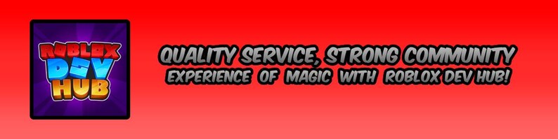 Puede incluir: Un gr&aacute;fico rectangular con fondo degradado rojo que presenta un logotipo cuadrado a la izquierda con el texto ROBLOX DEV HUB en rojo, azul y amarillo. A la derecha, el texto dice QUALITY SERVICE, STRONG COMMUNITY EXPERIENCE OF MAGIC WITH ROBLOX DEV HUB!