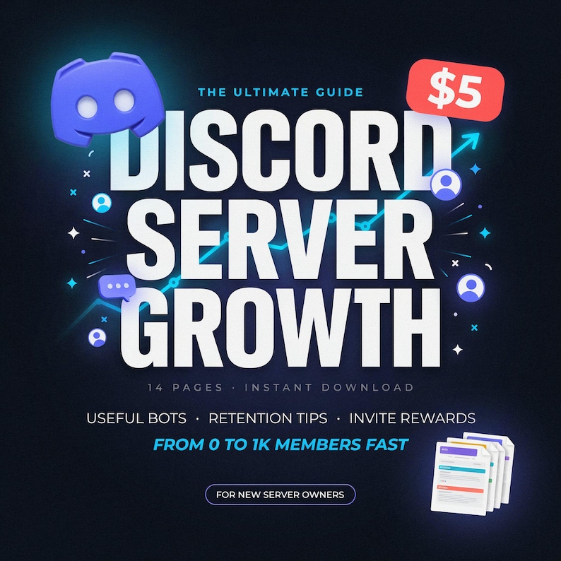 Puede incluir: Una gu&iacute;a digital titulada The Ultimate Guide Discord Server Growth con el logotipo de Discord, un gr&aacute;fico de crecimiento y texto que incluye 14 p&aacute;ginas, descarga instant&aacute;nea, bots &uacute;tiles, consejos de retenci&oacute;n y 0 a 1k miembros.