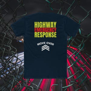 Highway Emergency Response Shirt: First Responder Tee,