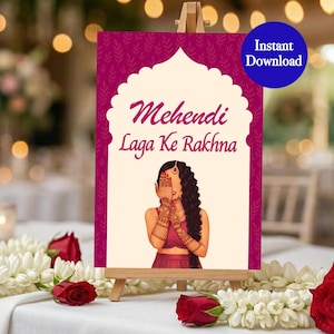 Op de afbeelding: Decoratief bord op een houten ezel met de woorden "Mehendi Laga Ke Rakhna" in elegant schrift. Het bord toont een illustratie van een vrouw met henna-ontwerpen en een blauwe cirkel met de tekst "Direct downloaden".