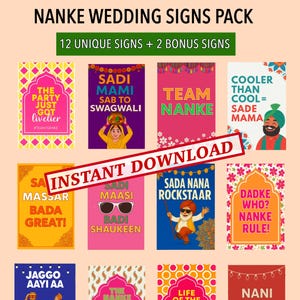 May include: A pack of colorful wedding signs with various phrases and illustrations. The signs feature text like "Nanke Wedding Signs Pack", "The Party Just Got Livelier", and "Sadi Mami Sab To Swagwali". The signs are designed with bright colors and decorative borders.