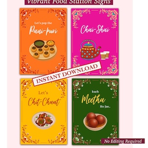 May include: Four colourful food station signs with text and illustrations. The signs include "Pani-puri", "Chai-Shai", "Chit-Chaat", and "Meetha". Each sign has a unique colour scheme and decorative border. The words "Instant Download" are also visible.
