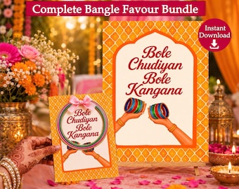 May include: A Complete Bangle Favour Bundle sign and card set featuring an orange lattice pattern, a pink bow, and illustrations of hands holding colorful bangles. The text reads Bole Chudiyan Bole Kangana and Instant Download.