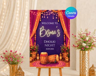 Dholki Welcome Sign Canva Template, Editable Pakistani Wedding Sign, Floral Dholki Signage, Desi Wedding Welcome Board, DIY Digital Template