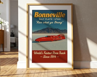 May include: Framed vintage-style poster featuring a red race car on the Bonneville Salt Flats in Utah. The poster includes the text "Bonneville," "Run what ya Brung," and "World's Fastest Race Track - Since 1914."